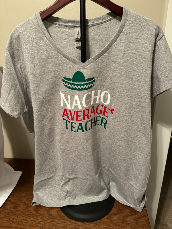 Nacho Average Teacher