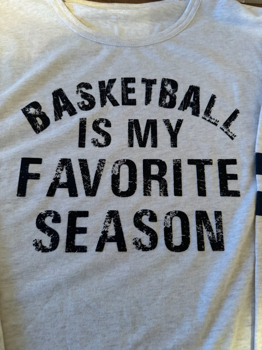 Basketball is my favorite season